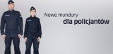 Nowe mundury dla policjantów