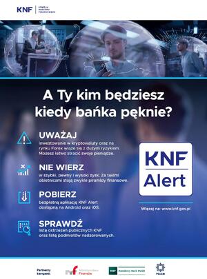 Plakat promujący kampanię społeczną "A ty kim będziesz kiedy bańka pęknie"