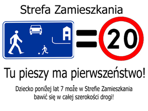 Zdjęcie kolorowe: znak graficzny strefa zamieszkania z napisem to pieszy ma pierwszeństwo