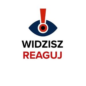 Logo policyjnej kampanii społecznej z napisem &quot;WIDZISZ REAGUJ&quot;.